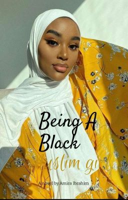 Being a black Muslim girl cover