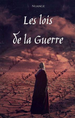 Les lois de la guerre  by Nuange