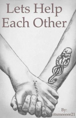 Let's Help Each Other (drarry)(eighth year) cover