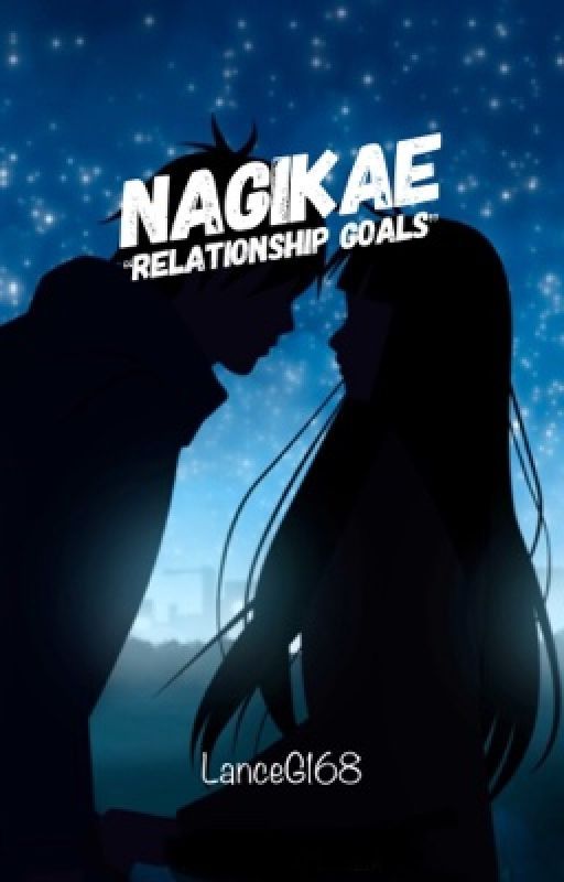 NagiKae "Relationship Goals" by LanceG168