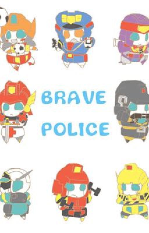 Brave Police one shots  by BP_Gunmax