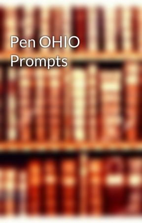 Pen OHIO Prompts by mggracie