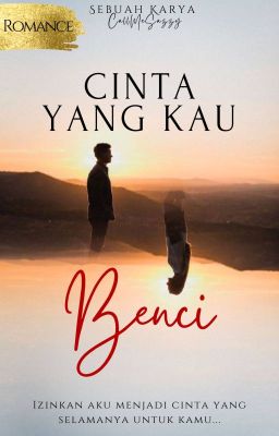 Cinta Yang Kau Benci (EDITED VER) cover