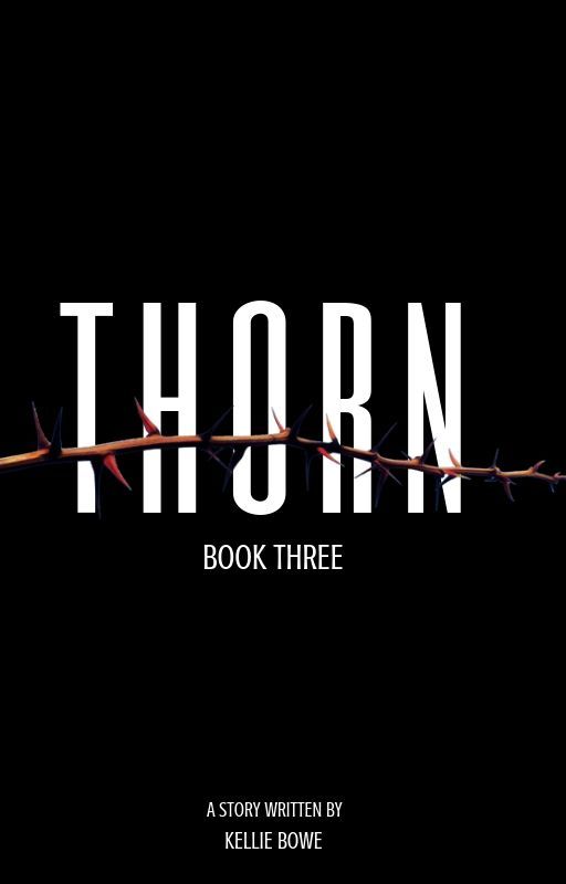 Thorn (Dark Side Series: Book 3) by WriterKellie