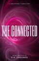 The Connected  by Rcreamer