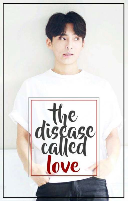 The Disease Called Love | Park Junhee by diabolicdeceiver