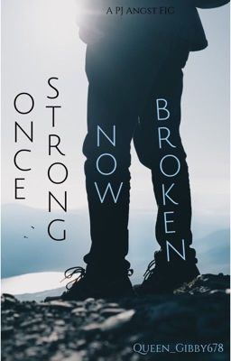 Once Strong, Now Broken cover