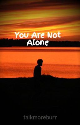 You Are Not Alone (Sequel to For Forever) cover