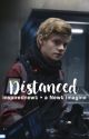 Distanced | Newt x Reader by inspirednewt