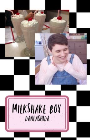 Milkshake Boy | Phan by danlashida