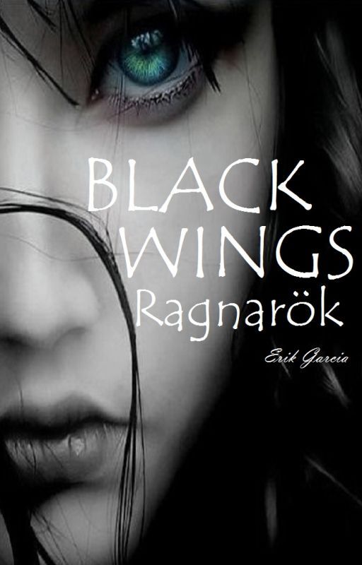 Black Wings 2: Ragnarök by ErikEscritor