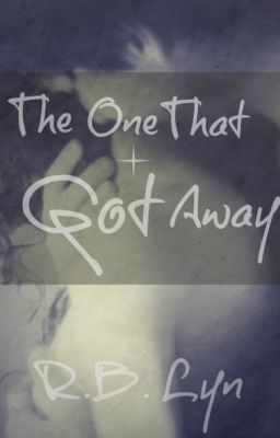 The One That Got Away cover