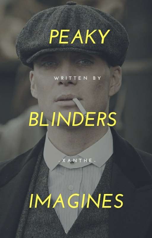 Peaky Blinders Imagines by -Xanthe-