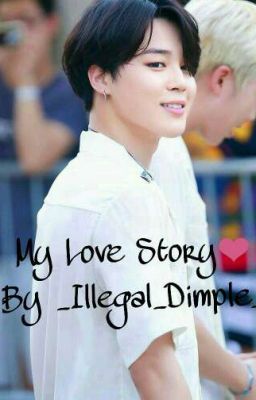 My Love Story❤ ~~ Park Jimin Ff  cover