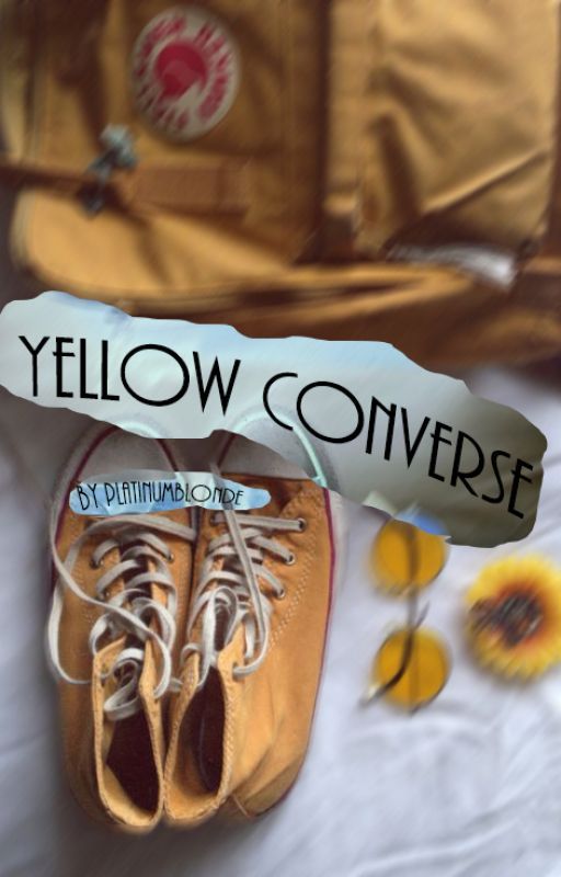 Yellow Converse (An R5 fanfiction) by PlatinumBlonde