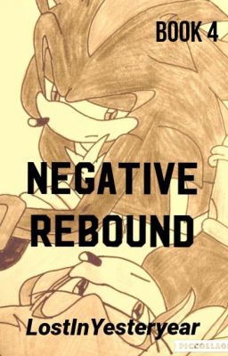 Jayde the Hedgehog • Negative Rebound [4] cover