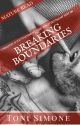 Breaking Boundaries by tonisimone9136