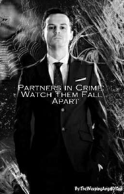 Partners In Crime: Watch Them Fall Apart [COMPLETED] cover