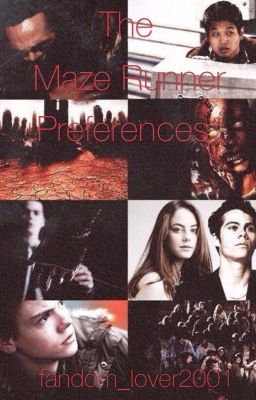 The Maze Runner Preferences (EDITING) cover