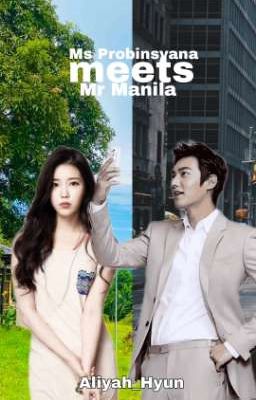 Ms Probinsyana Meet Mr Manila(Completed) cover