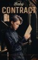 『 baby contract    pjm 』COMPLETED by dwe-jin