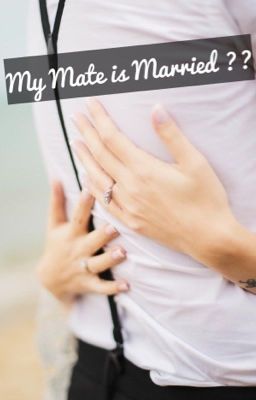 My Mate is Married? cover