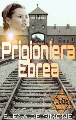 Prigioniera Ebrea {COMPLETA} cover