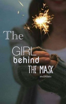 The girl behind the mask cover