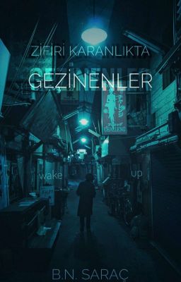 Zifiri Karanlıkta Gezinenler (Düzenleniyor) cover