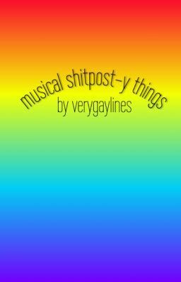 musical shitpost-y things cover