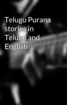 Telugu Purana stories in Telugu and English by reshma8333