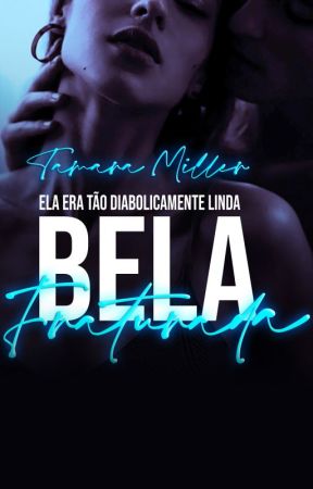 Bela Fraturada by TamaraMiller6