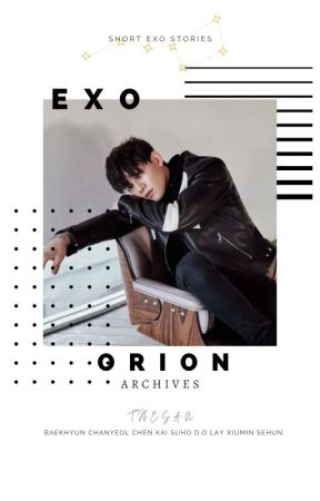 Exo-Cerpts: Orion Archives by takoyaki_sukki