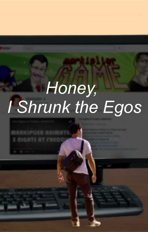 Honey, I Shrunk the Egos by EmbodiedInsanity