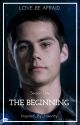 The Beginning || Stiles Stilinski ¹ by Inspired_By_Insanity