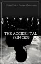 The Accidental Princess (A BTS Gang AU) by Mulberrydreamz