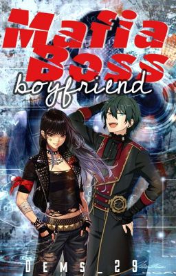 Mafia Boss Boyfriend (EDITING) cover