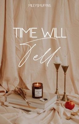 Time Will Tell | ✔ cover