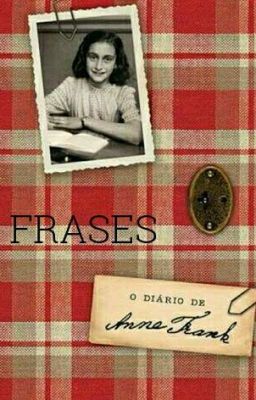 Frases do diário de Anne Frank cover