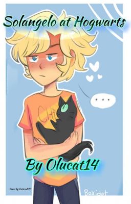 Solangelo at Hogwarts ||ON HOLD|| cover