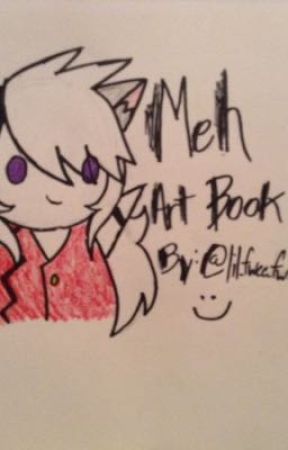 Meh art book! by lil_fwee_fwee_