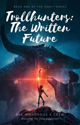 Trollhunters: The Written Future cover