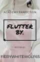 Flutter by. by FWWolffe