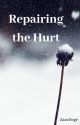 Repairing the Hurt by ZaraToge