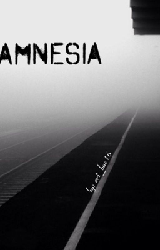 Amnesia by erin_bae16