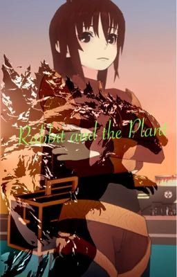 Rabbit and the Plant cover