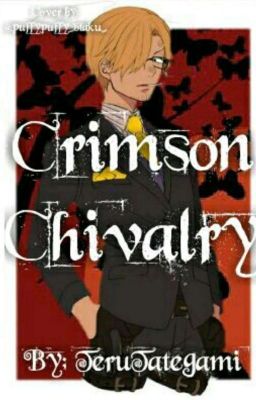 Crimson Chivalry: Sanji x Reader cover