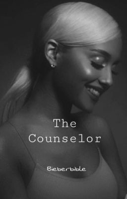 The counselor(Ariana/you) cover