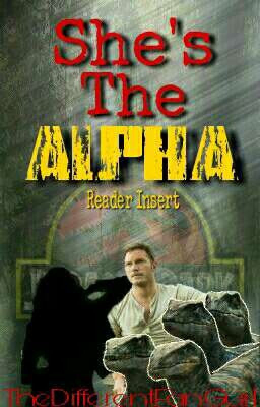 She's The Alpha by TheDifferentFanGurl