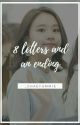 8 Letters And An Ending[Completed✓] by _chaeyummie